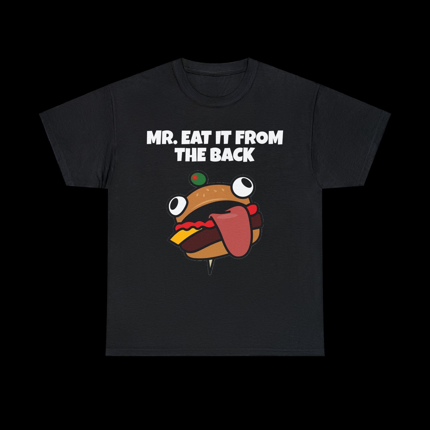 Mr. Eat It From The Back T-Shirts